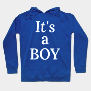 It's A Boy (Gender Reveal) Blue Hoodie